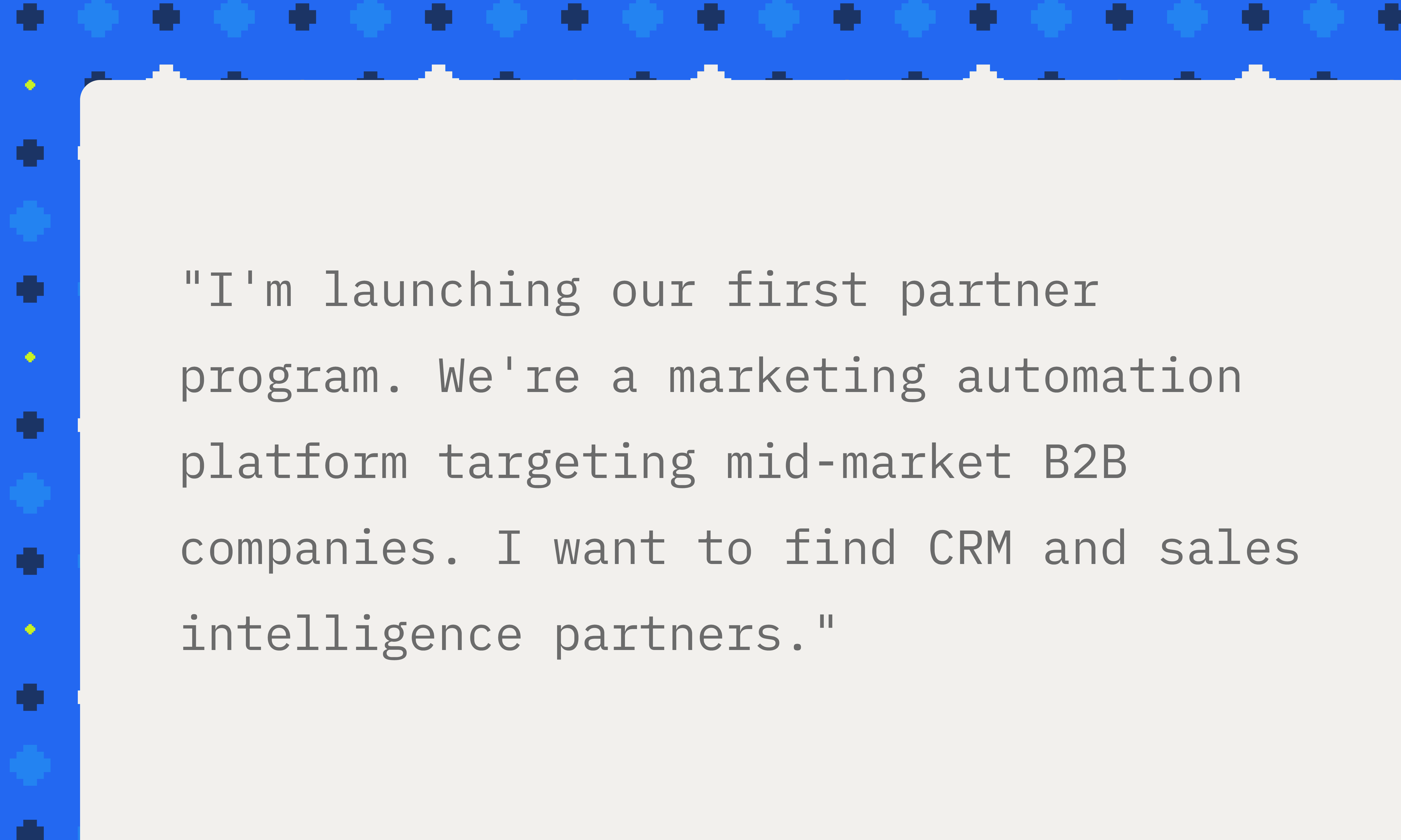 Find net-new partners at scale
